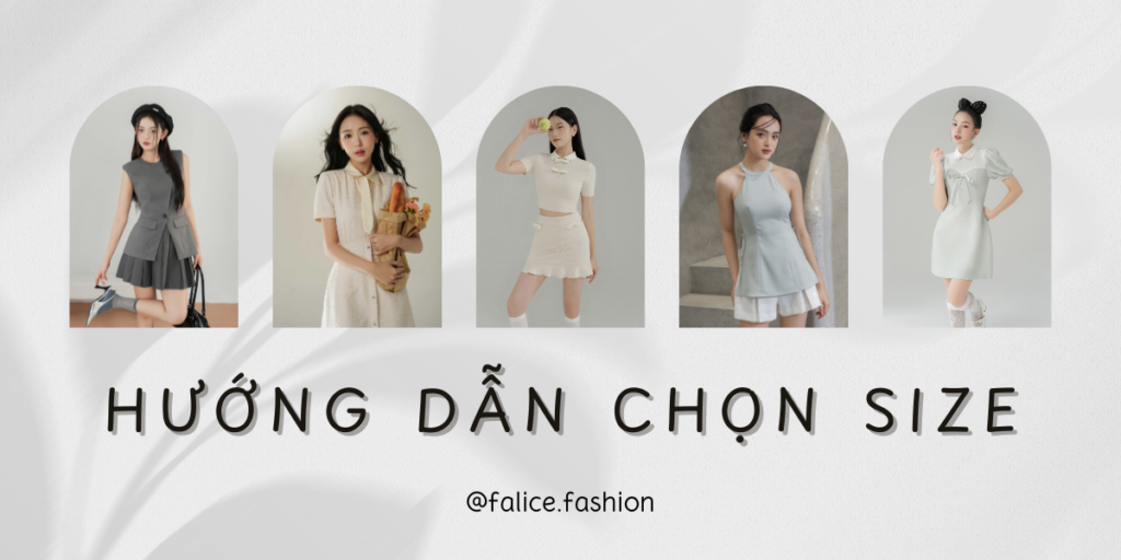 Hướng dẫn chọn size tại FALICE